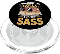 I Brought the Rolls and the Sass Thanksgiving PopSockets PopGrip for MagSafe