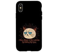 I Burn Most of My Calories By Rolling My Eyes Funny Case for iPhone X/XS