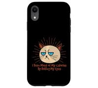 I Burn Most of My Calories By Rolling My Eyes Funny Case for iPhone XR