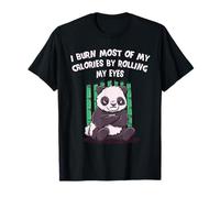 I Burn Most of My Calories By Rolling My Eyes Funny T-Shirt