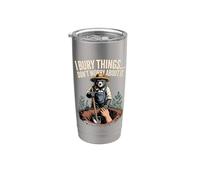 I Bury Things Dont Worry About It Funny Bear Stainless Steel Insulated Tumbler