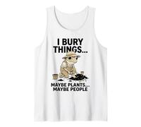 I Bury Things Maybe Plants Maybe People Funny Gardening Frog Tank Top
