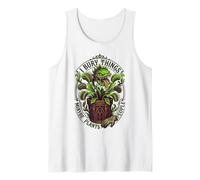 I Bury Things Maybe Plants Maybe People Goth Garden Tank Top