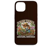 I Bury Things... Maybe plants...Maybe Pitorro Case for iPhone 13