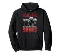 I Call The Shots Cameraman Photo Camera Photographer Pullover Hoodie