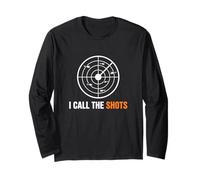 I Call The Shots Leadership Management Executive Director Long Sleeve T-Shirt