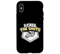 I Call The Shots Softball Umpire Sports Umpire Case for iPhone X/XS