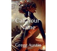 I Call Your Name