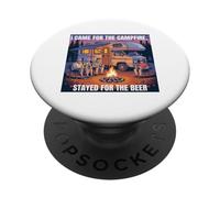 I Came for the Campfire, Stayed for the Beer Camping Fun PopSockets Adhesive PopGrip