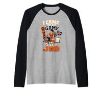 I Came for The Game and Got A Job Football Dad Raglan Baseball Tee