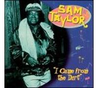 I Came from the Dirt