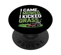 I Came I mowed I Kicked Grass Funny Kicked Grass Humor PopSockets Adhesive PopGrip