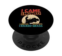 I CAME I MOWED LAWN LIFE ESTD. 1975 I KICKED GRASS PopSockets Adhesive PopGrip