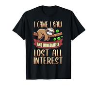 I Came I Saw And Immediately Lost All Interest Sloth Napping T-Shirt
