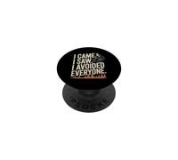 I Came I Saw I Avoided Everyone Funny Bird Watching PopSockets Adhesive PopGrip
