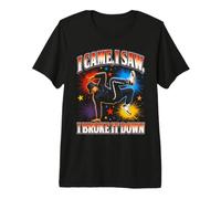 I Came I Saw I Broke It Down Break Dancing Premium T-Shirt