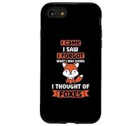 I came I saw I forgot what I was doin I thought of foxes Case for iPhone SE (2020) / 7/8
