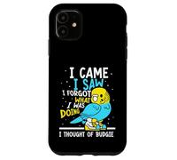 I came I saw I forgot what I was doing I thought of budgie Case for iPhone 11