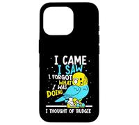 I came I saw I forgot what I was doing I thought of budgie Case for iPhone 16 Pro