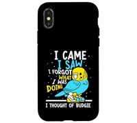 I came I saw I forgot what I was doing I thought of budgie Case for iPhone X/XS