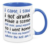 I Came I Saw I Got Drunk Mug - Funny Novelty Gift Silly Present Mug Birthday Christmas for Mum Dad Friend Sister Brother Grandparents for Man Woman Secret Santa Work Quotes (Blue)