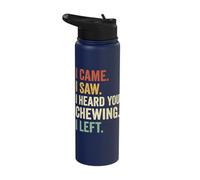 I Came I Saw I Heard You Chewing I Left Stainless Steel Insulated Water Bottle