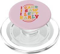 I Came. I Saw. I Left Early PopSockets PopGrip for MagSafe