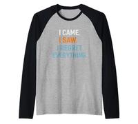 I Came I Saw I Regret Everything Introvert Humor Sarcastic Raglan Baseball Tee