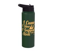 I Came I Saw I Tripped On A Rock Stainless Steel Insulated Water Bottle