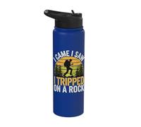 I Came I Saw I Tripped On A Rock Stainless Steel Insulated Water Bottle