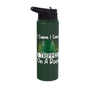 I Came I Saw I Tripped On A Root Stainless Steel Insulated Water Bottle