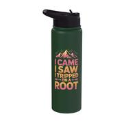 I Came I Saw I Tripped On A Root Stainless Steel Insulated Water Bottle