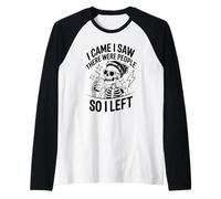I Came I Saw There were People So I Left Raglan Baseball Tee