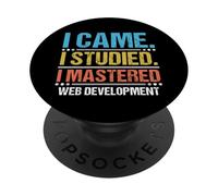 I Came I Studied I Mastered Web Development Coding PopSockets Adhesive PopGrip