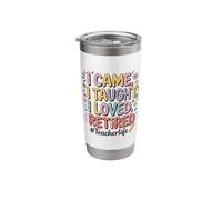 I Came I Taught I Loved I Retired Legacy of Learning Theme Stainless Steel Insulated Tumbler