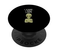 I Came Saw Left Alien PopSockets Adhesive PopGrip