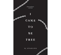 I came to be free: Poems on grief, love, and renewal