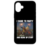 I Came To Party And Blow Stuff Up Washington 4th of July Case for iPhone 16 Plus