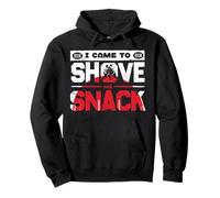 I Came To Shove And Snack Sumo Wrestling Sumo Wrestler Pullover Hoodie