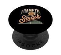 I Came To Smash Funny Tennis Pickleball PopSockets Adhesive PopGrip