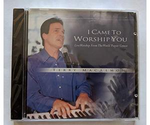 I Came to Worship You