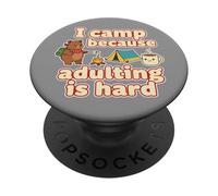 I Camp Because Adulting Is Hard Camping Lover Cute Bear PopSockets Adhesive PopGrip