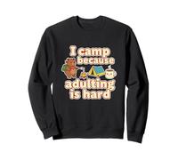 I Camp Because Adulting Is Hard Camping Lover Cute Bear Sweatshirt