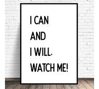 I CAN and I Will Watch ME Canvas Wall Minimalist Quotes Art Print Modern Poster no Frame Wall Pictures Living Room Decor(Size:30x45cm No Frame)