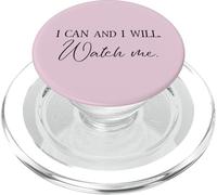 I Can and I Will Watch Me Positive Slogan Feminist Trendy PopSockets PopGrip for MagSafe