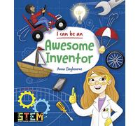 I Can Be an Awesome Inventor (I Can Be, 4)