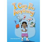 I Can Be Anything (Early Literacy)