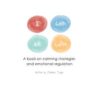 I Can Be Calm