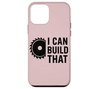 I Can Build That Carpenter Woodworker Funny Mens Woodworking Case for iPhone 12 mini