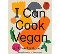 I Can Cook Vegan.by Moskowitz New 9781419732416 Fast Free Shipping